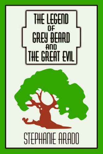 Cover image for The Legend of Grey Beard And the Great Evil