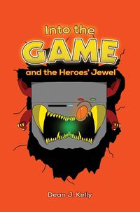 Cover image for Into the Game and the Heroes' Jewel