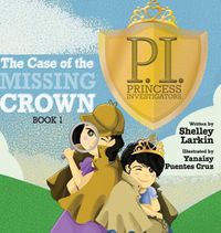 Cover image for The Case of the Missing Crown