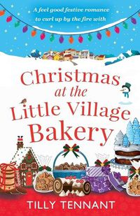 Cover image for Christmas at the Little Village Bakery