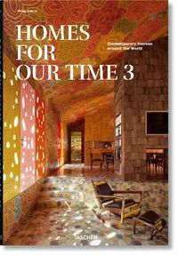 Cover image for Homes for Our Time. Contemporary Houses around the World. Vol. 3