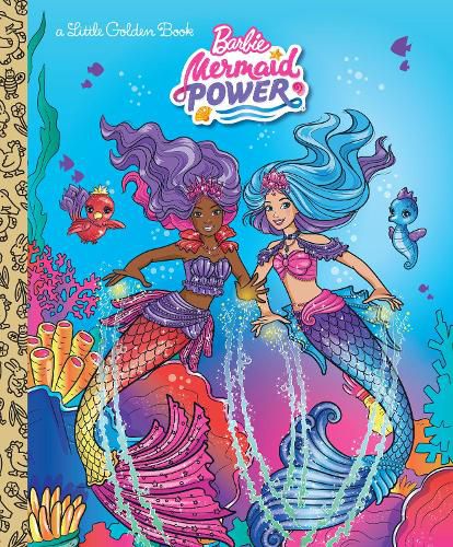 Cover image for Barbie Mermaid Power Little Golden Book (Barbie)