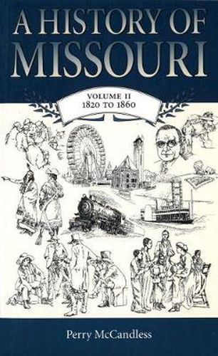 Cover image for A History of Missouri v. 2; 1820 to 1860