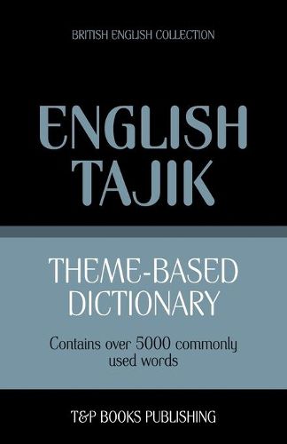 Cover image for Theme-based dictionary British English-Tajik - 5000 words