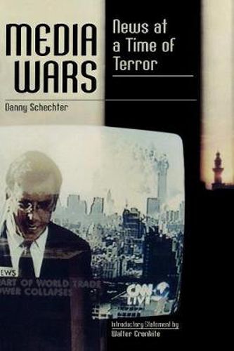 Cover image for Media Wars: News at a Time of Terror