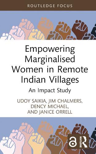 Empowering Marginalised Women in Remote Indian Villages