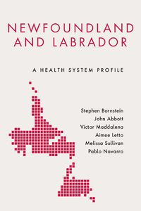 Cover image for Newfoundland and Labrador: A Health System Profile