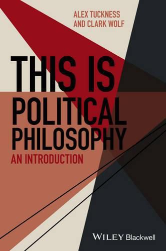 Cover image for This Is Political Philosophy: An Introduction