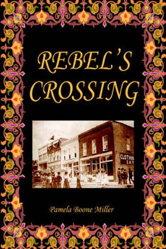 Cover image for Rebel's Crossing