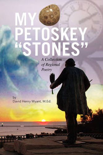 My Petoskey ''Stones