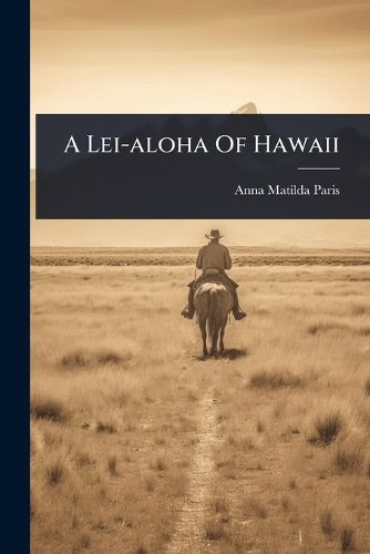 Cover image for A Lei-aloha Of Hawaii