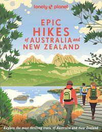 Cover image for Epic Hikes of Australia & New Zealand