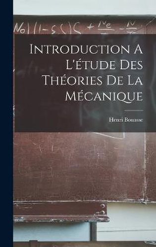 Introduction A L'etude des Theories de la Mecanique