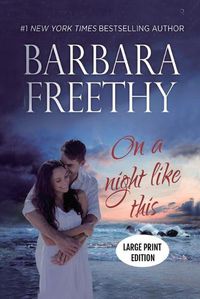 Cover image for On A Night Like This (LARGE PRINT) Edition