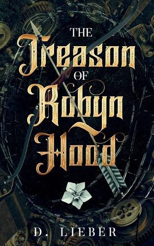 Cover image for The Treason of Robyn Hood