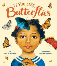 Cover image for If You Like Butterflies