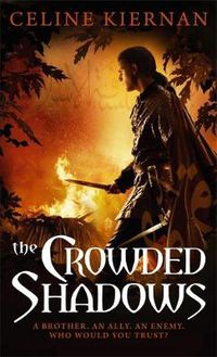 Cover image for The Crowded Shadows: The Moorehawke Trilogy: Book Two