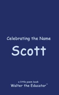 Cover image for Celebrating the Name Scott