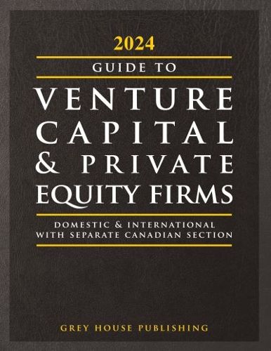 Cover image for Guide to Venture Capital & Private Equity Firms, 2024