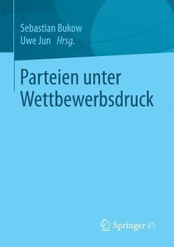 Cover image for Parteien unter Wettbewerbsdruck