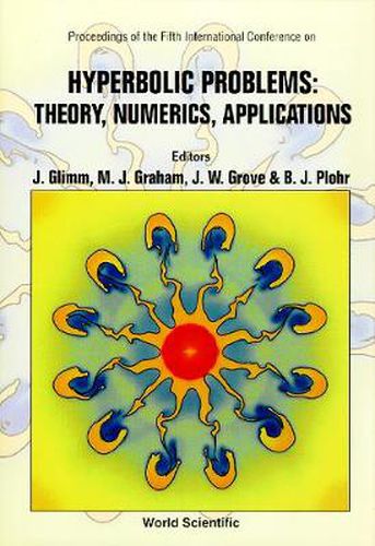 Cover image for Hyperbolic Problems: Theory, Numerics, Applications - Proceedings Of The Fifth International Conference