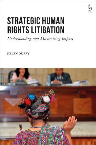 Cover image for Strategic Human Rights Litigation: Understanding and Maximising Impact