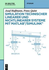 Cover image for Simulation technischer linearer und nichtlinearer Systeme mit MATLAB/Simulink