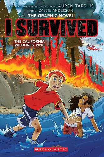 Cover image for I Survived The California Wildfires, 2018 (The Graphic Novel)