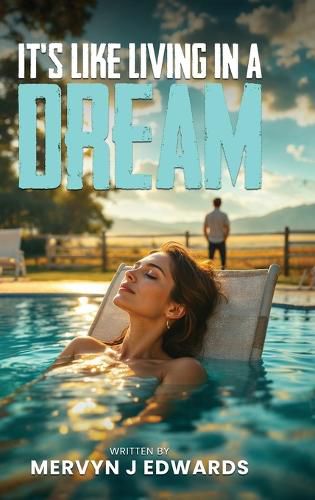 Cover image for It's Like Living in a dream By Mervyn J. Edwards