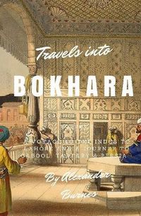 Cover image for Travels into Bokhara