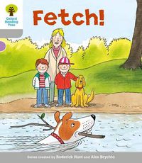 Cover image for Oxford Reading Tree: Level 1: Wordless Stories B: Fetch