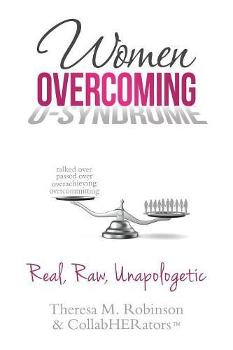 Women Overcoming O-Syndrome: Real, Raw, Unapologetic