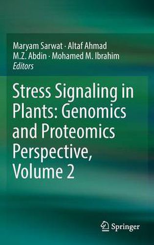 Cover image for Stress Signaling in Plants: Genomics and Proteomics Perspective, Volume 2