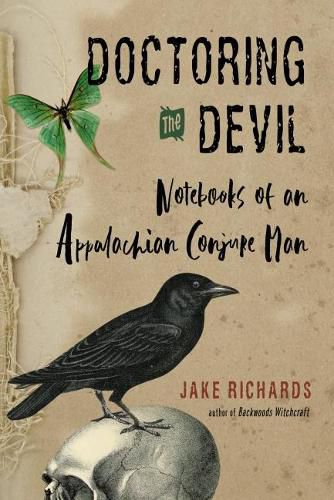 Cover image for Doctoring the Devil: Notebooks of an Appalachian Conjure Man