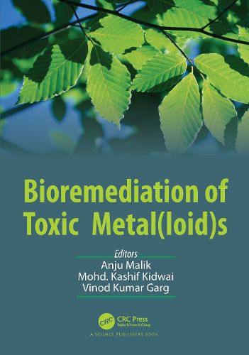 Cover image for Bioremediation of Toxic Metal(loid)s