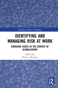 Cover image for Identifying and Managing Risk at Work