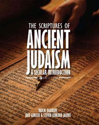 Cover image for The Scriptures of Ancient Judaism: A Secular Introduction