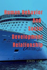 Cover image for Human Behavior And Social Development Relationship