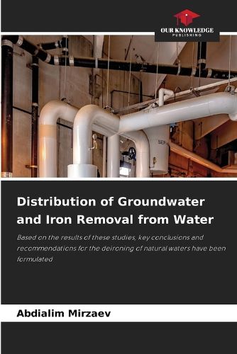Cover image for Distribution of Groundwater and Iron Removal from Water