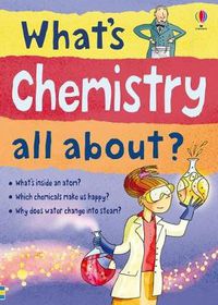 Cover image for What's Chemistry all about?