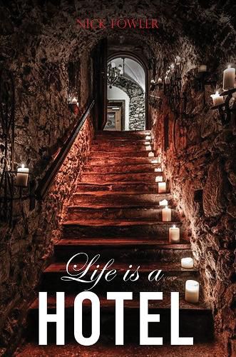 Cover image for Life Is A Hotel