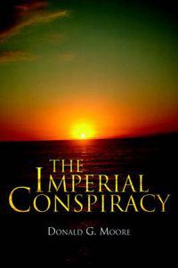 Cover image for The Imperial Conspiracy