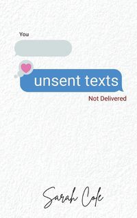 Cover image for unsent texts