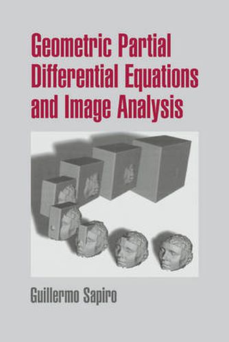 Cover image for Geometric Partial Differential Equations and Image Analysis