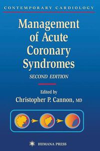 Cover image for Management of Acute Coronary Syndromes