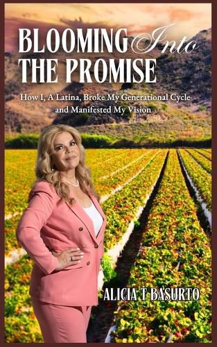 Cover image for Blooming Into the Promise