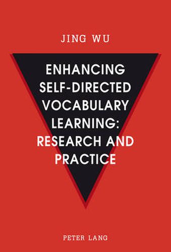 Cover image for Enhancing self-directed Vocabulary Learning: Research and Practice
