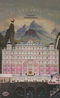 Cover image for The Grand Budapest Hotel