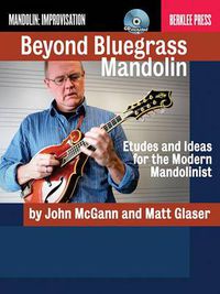 Cover image for Beyond Bluegrass Mandolin