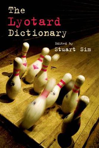 Cover image for The Lyotard Dictionary